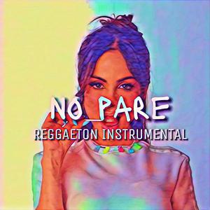 No pare (Reggaeton instrumental)