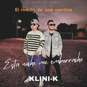 Esta noche me emborracho (El rincón de una cantina) (Explicit)