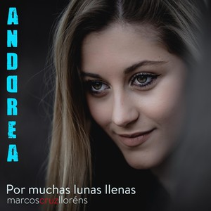 Por Muchas Lunas Llenas (feat. Anddrea)