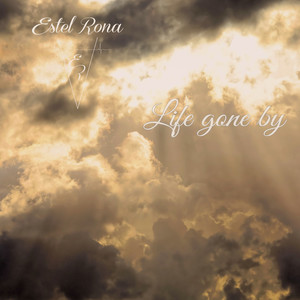 Life gone by