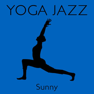 YOGA JAZZ・・・Sunny