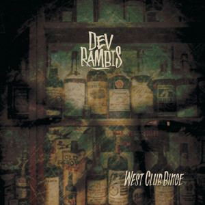 Dev Rambis - Drank in My Trunk (Explicit)