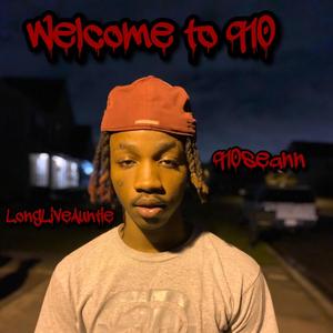 Welcome to 910 (Explicit)