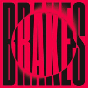 BRAKES (Explicit)