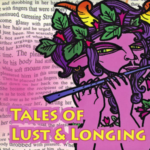 Tales of Lust & Longing