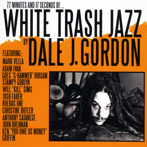 White Trash Jazz 2(feat. Roebus One)