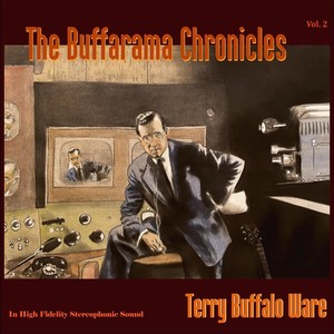 The Buffarama Chronicles, Vol. 2