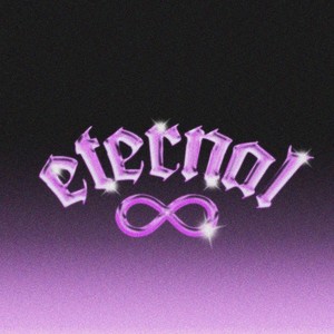 Eternal (Explicit)