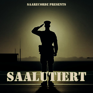 Saalutiert (Explicit)