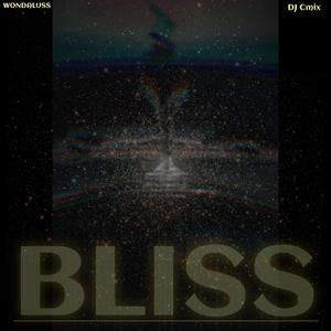 Bliss (Explicit)