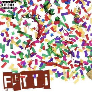 Fetti (Explicit)