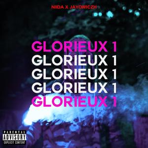 Glorieux I (feat. Jayowiczh) [Explicit]