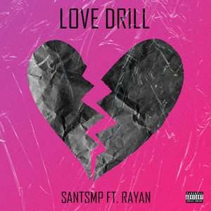 Love Drill (Explicit)