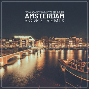 Amsterdam (SOWZ Remix)