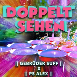 Doppelt sehen (Explicit)