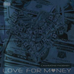 Love for Money (CashyMix|Explicit)