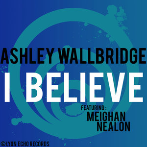 I Believe (Gareth Emery Radio Edit)