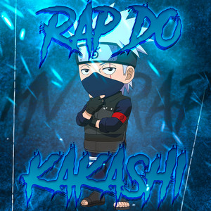 Rap do Kakashi (Explicit)