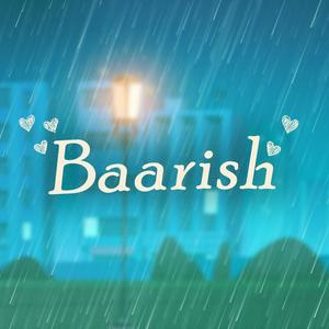 Mohiit's Baarish