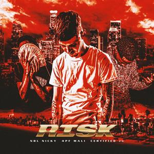 Risk (feat. 4PF Mali & Certified Ju) (Explicit)