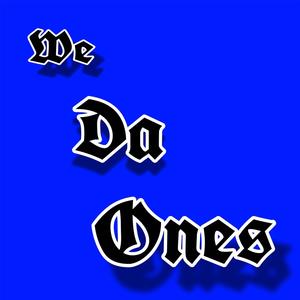 We da ones (feat. Rich rabbit) [Explicit]