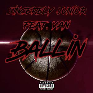 Ballin (Explicit)