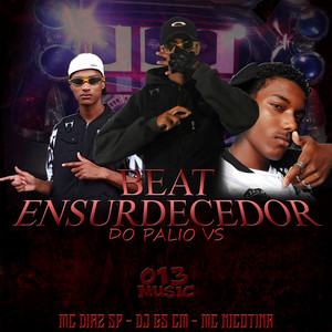 Beat Ensurdecedor Do Palio Vs (Explicit)