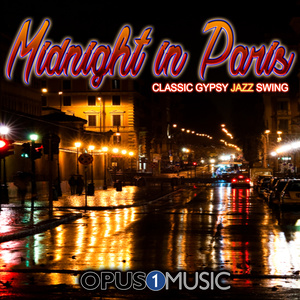 Midnight in Paris: Classic Gypsy Jazz Swing