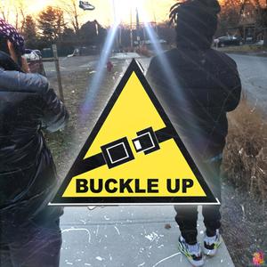 BUCKLE UP (feat. JT Poison)