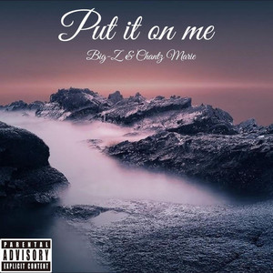 Put It on Me (Explicit)