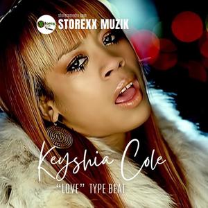 Keysha Cole 'Love" Type Beat