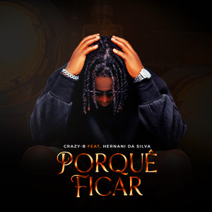 Porquê Ficar (Explicit)