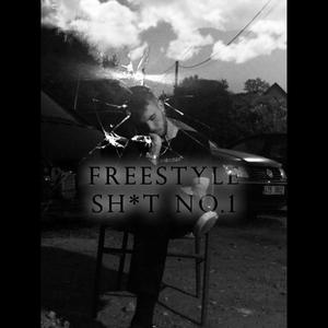 Freestyle sht no.1 (Explicit)