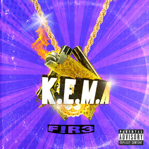 K.E.M.A (Explicit)