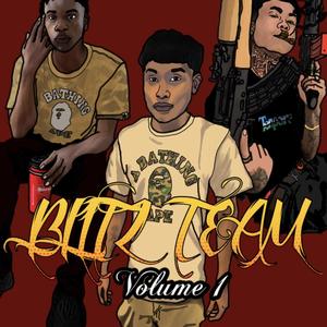 BLITZTEAM Vol 1 (Explicit)