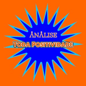 Toda Positividade