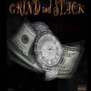 Grind & Stack (feat. Lavish) [Explicit]