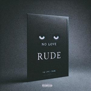 RUDE (Explicit)