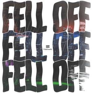 Fell Off (Explicit)