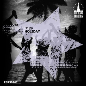 Holiday (Original Mix)
