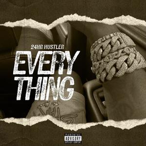 (Everything) [Explicit]