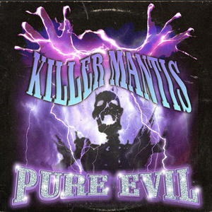 PURE EVIL (Explicit)