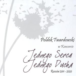 Poldek Twardowski w Koncercie Jednego Serca Jednego Ducha