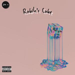 Rubik's Cube (feat. Werdplay, Kidd Pooh, CharacTer the Glitch & Henword Haze) [Explicit]