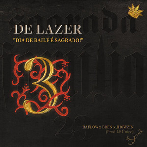 De lazer (Explicit)