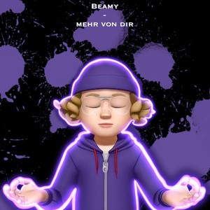 Beamy - mehr von dir (Explicit)
