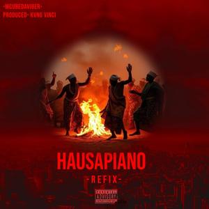 Hausapiano Refix (feat. Kvng Vinci)