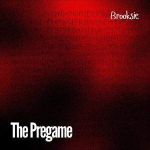 The Pregame (Explicit)