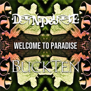 Welcome to Paradise (feat. BuckTen)