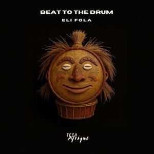 Beat To The Drum (Night)